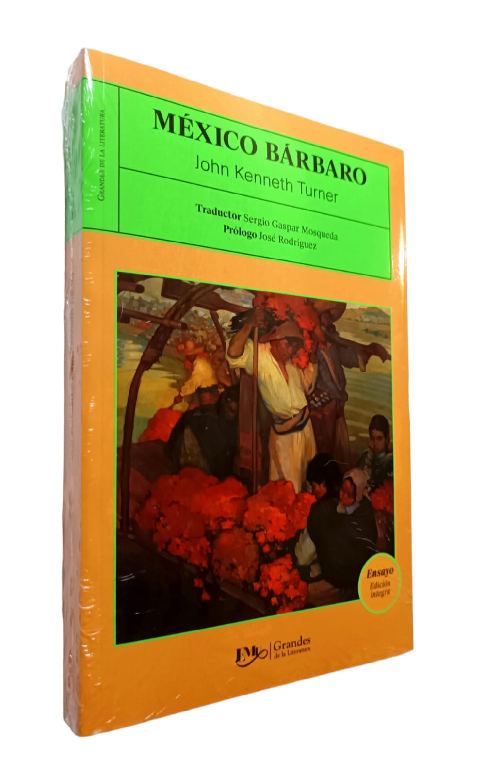 MÉXICO BARBARO  JOHN KENNETH 