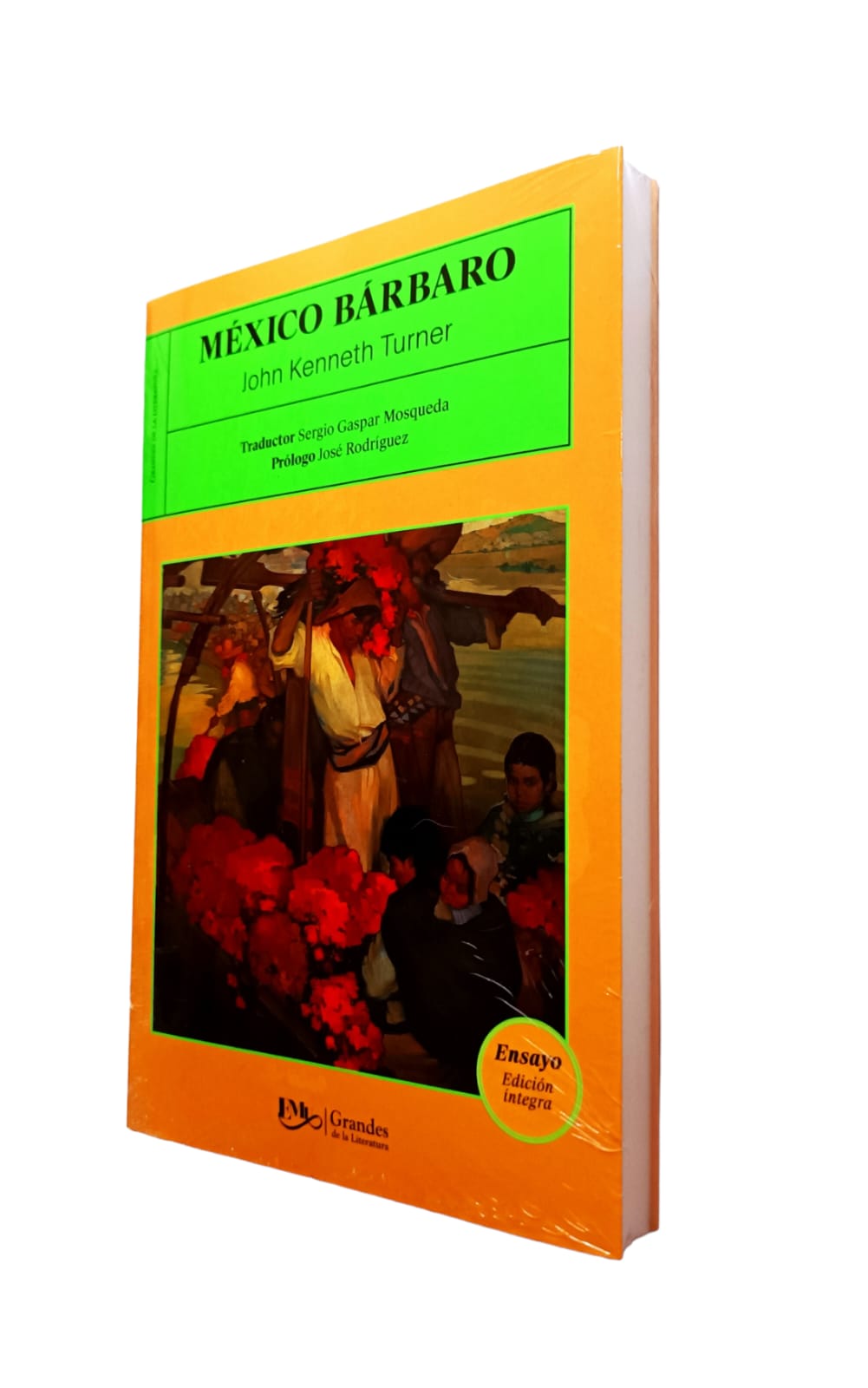 MÉXICO BARBARO  JOHN KENNETH 