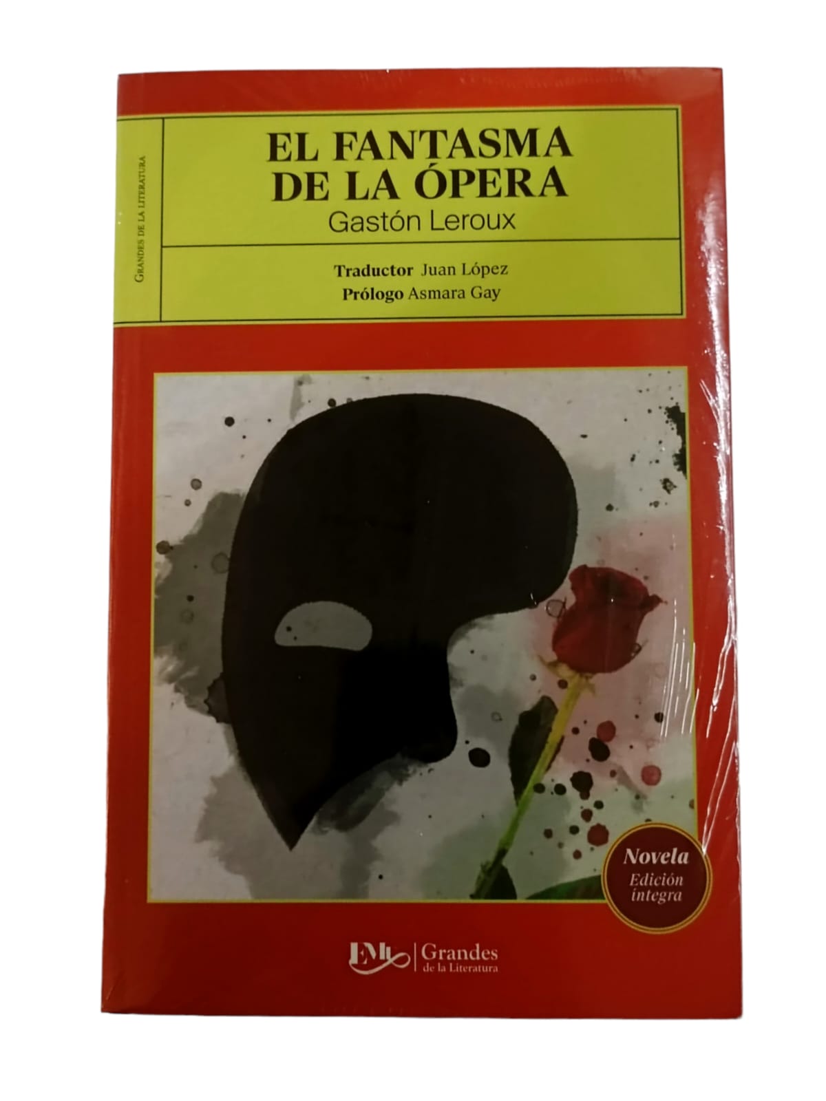 EL FANTASMA DE LA OPERA  GASTÓN LEROUX  EDICIÓN INTEGRA 