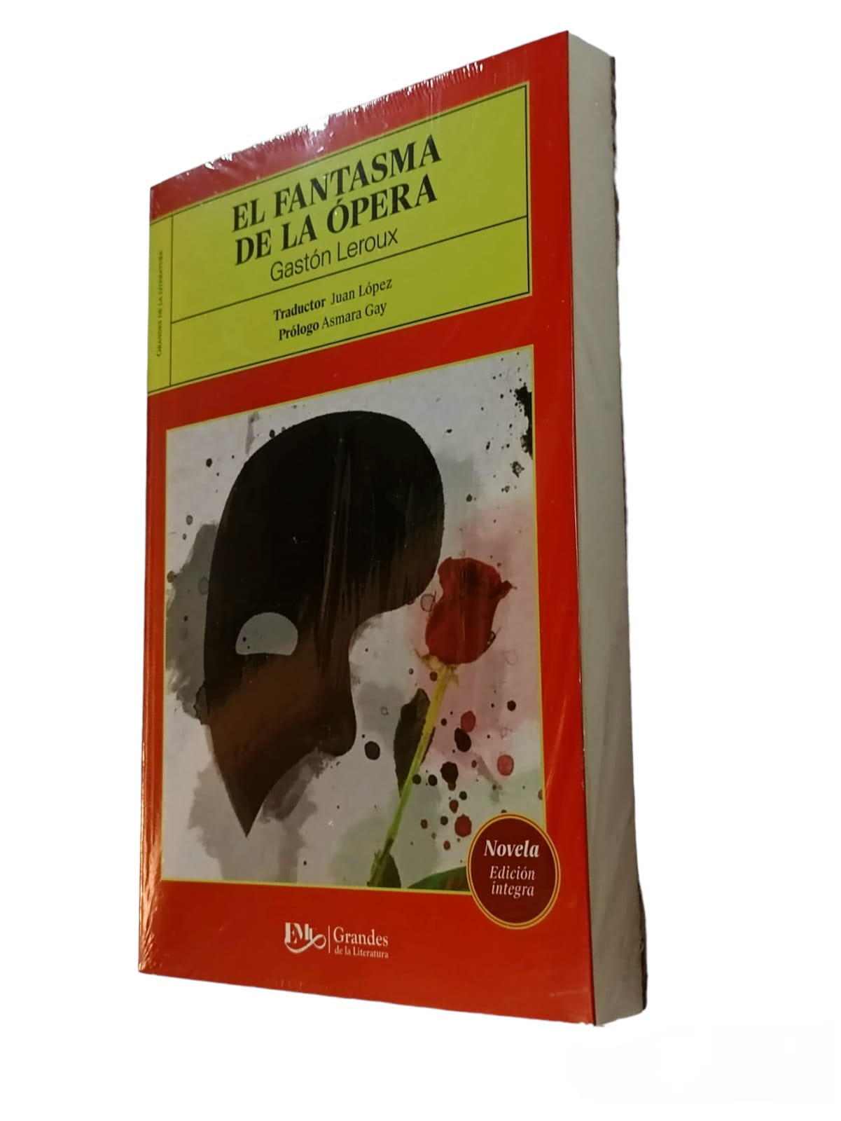 EL FANTASMA DE LA OPERA  GASTÓN LEROUX  EDICIÓN INTEGRA 