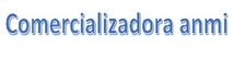 comercializadora anmi