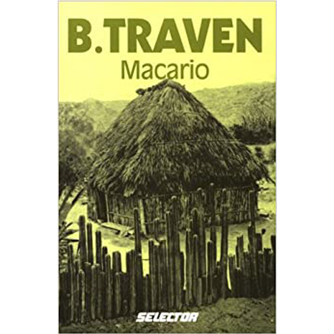 Libro Macario por B. Traven
