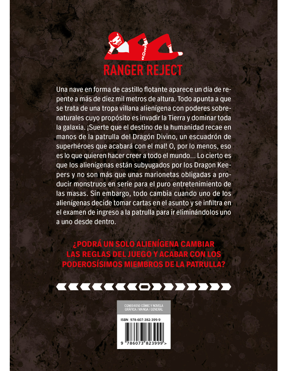 Ranger Reject 1, Autor Negi Haruba