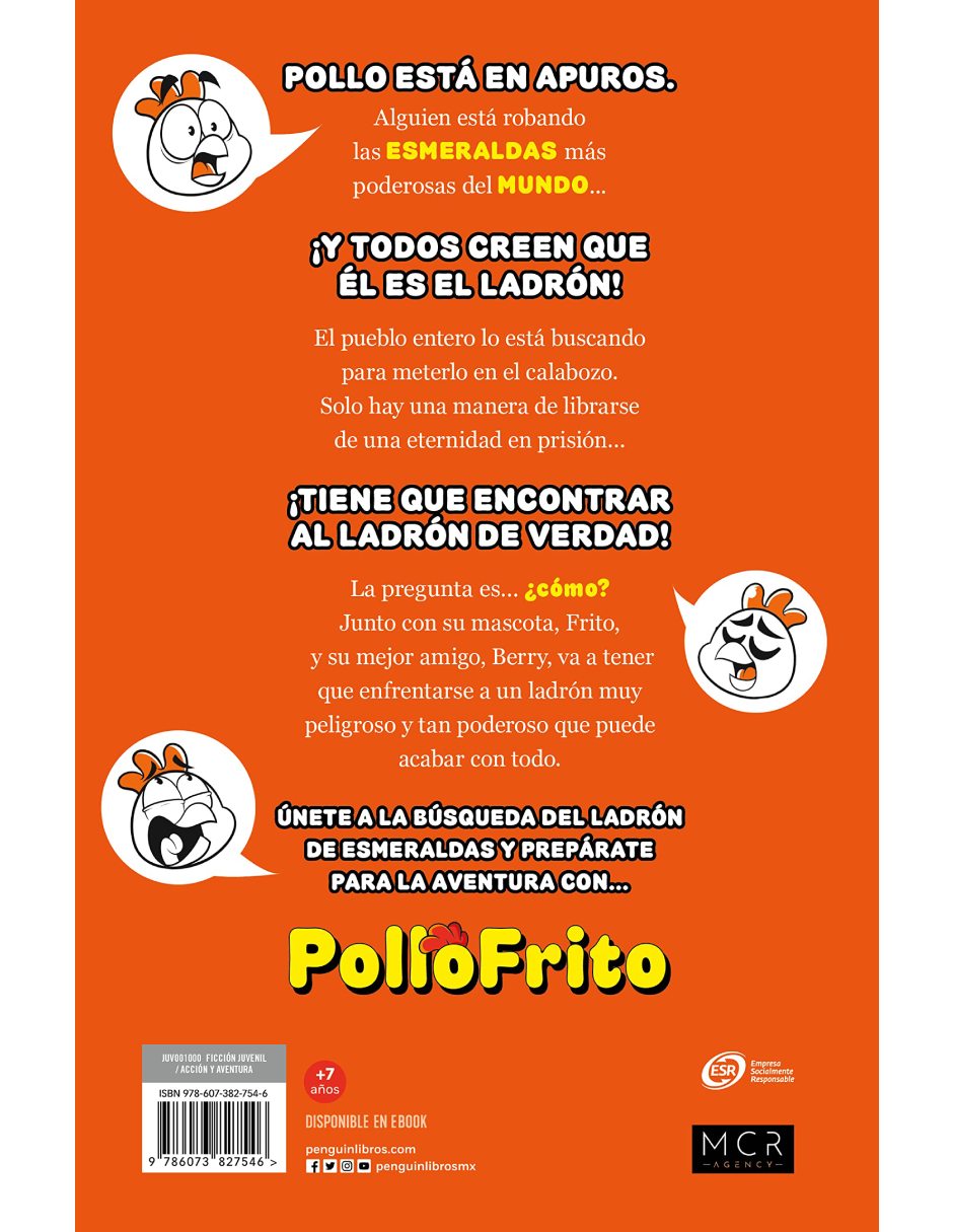 El libro de Pollo Frito y el ladrón de Esmeraldas