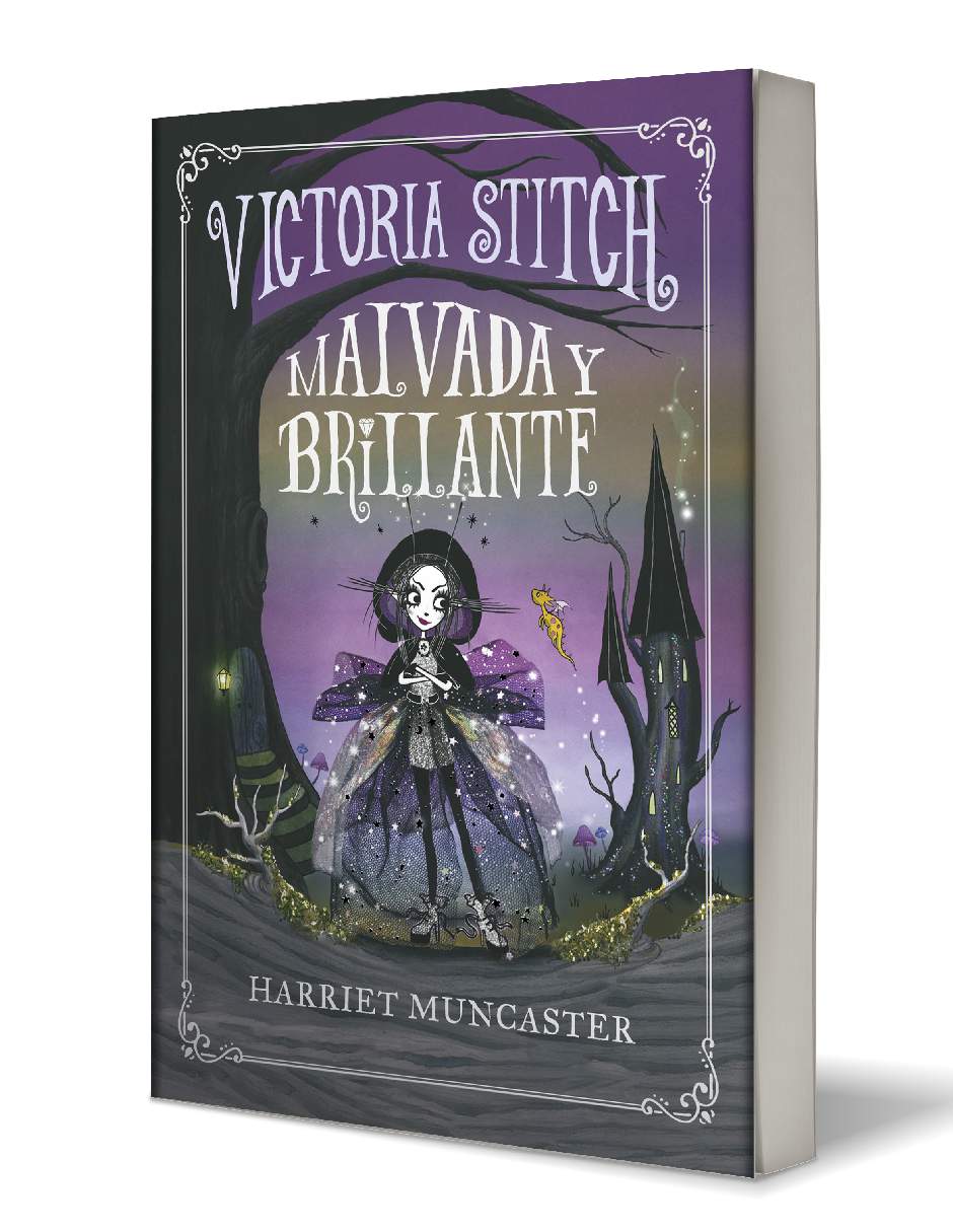 Victoria Stitch 1 - Malvada y brillante Autor Harriet Muncaster