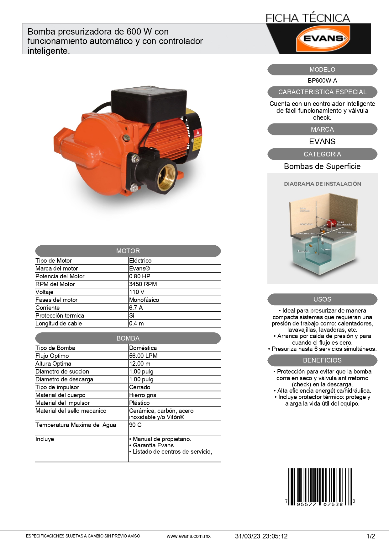 Bomba Presurizadora Automática EVANS  BP600W-A 3/4 Hp 110 Volts 