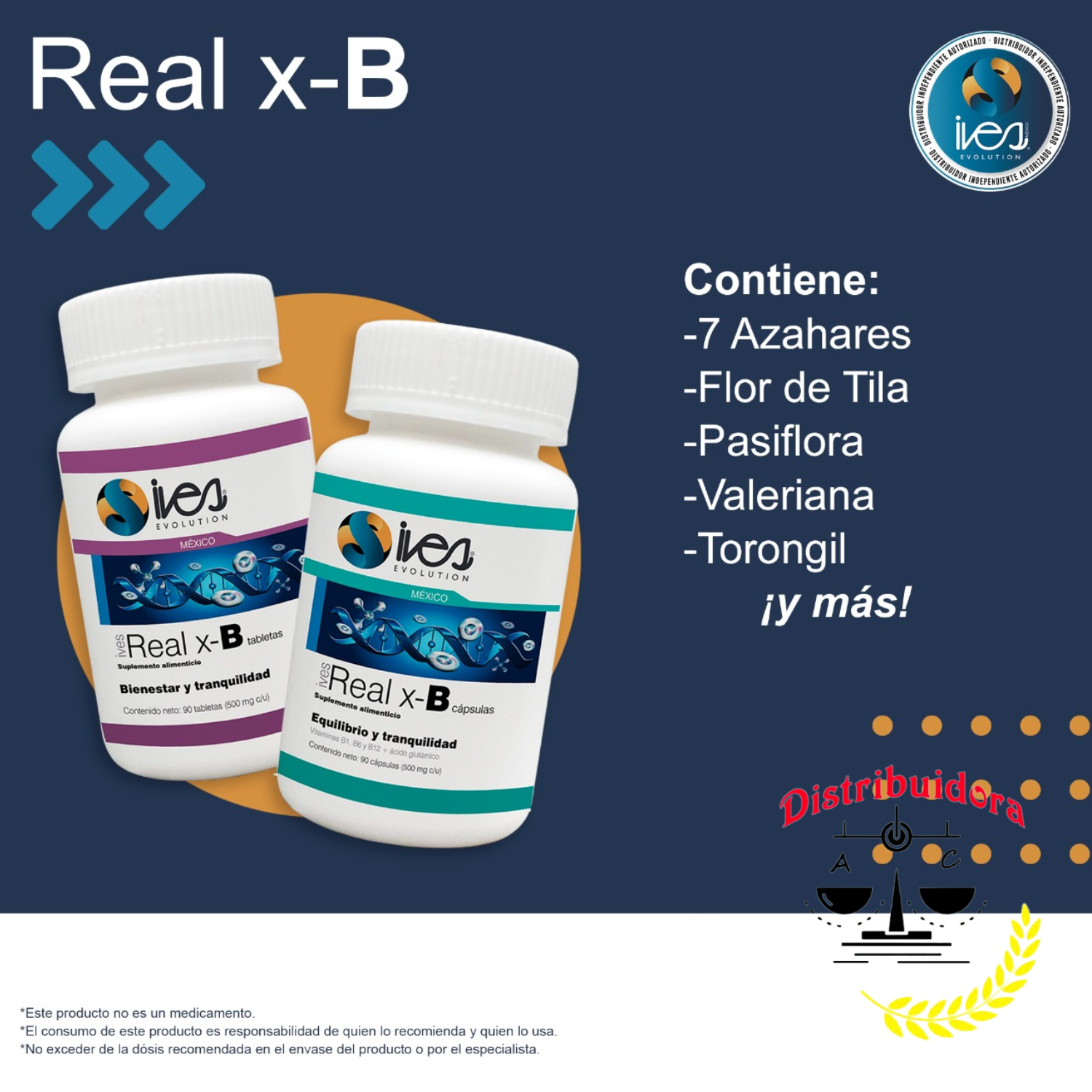 Pasiflora Valeriana 7 azahares Toronjil Tila Vitaminas B1 B6 B12 Ácido Glutámico Real XB Ives Evolution México 90 uds.