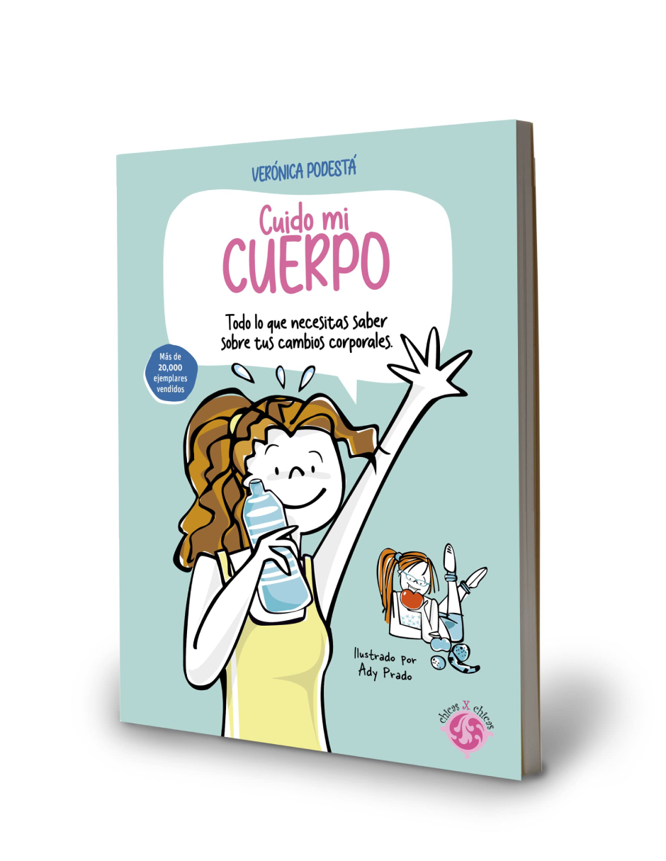 Libro Fisico Cuido mi cuerpo Autor Verónica Podesta