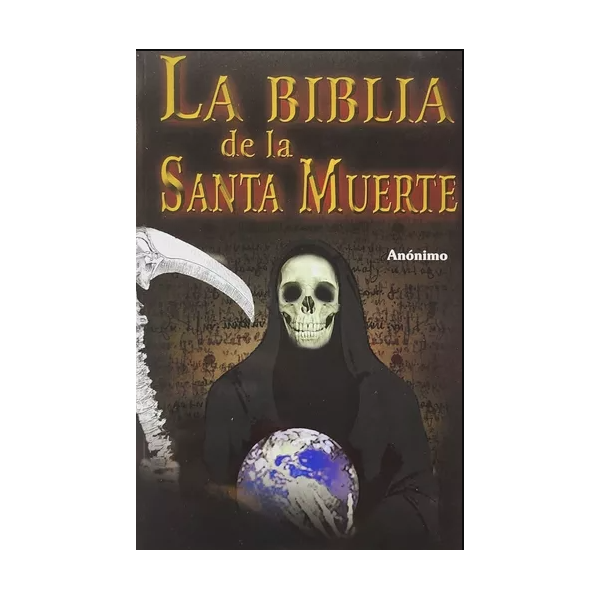 La Biblia De La Santa Muerte