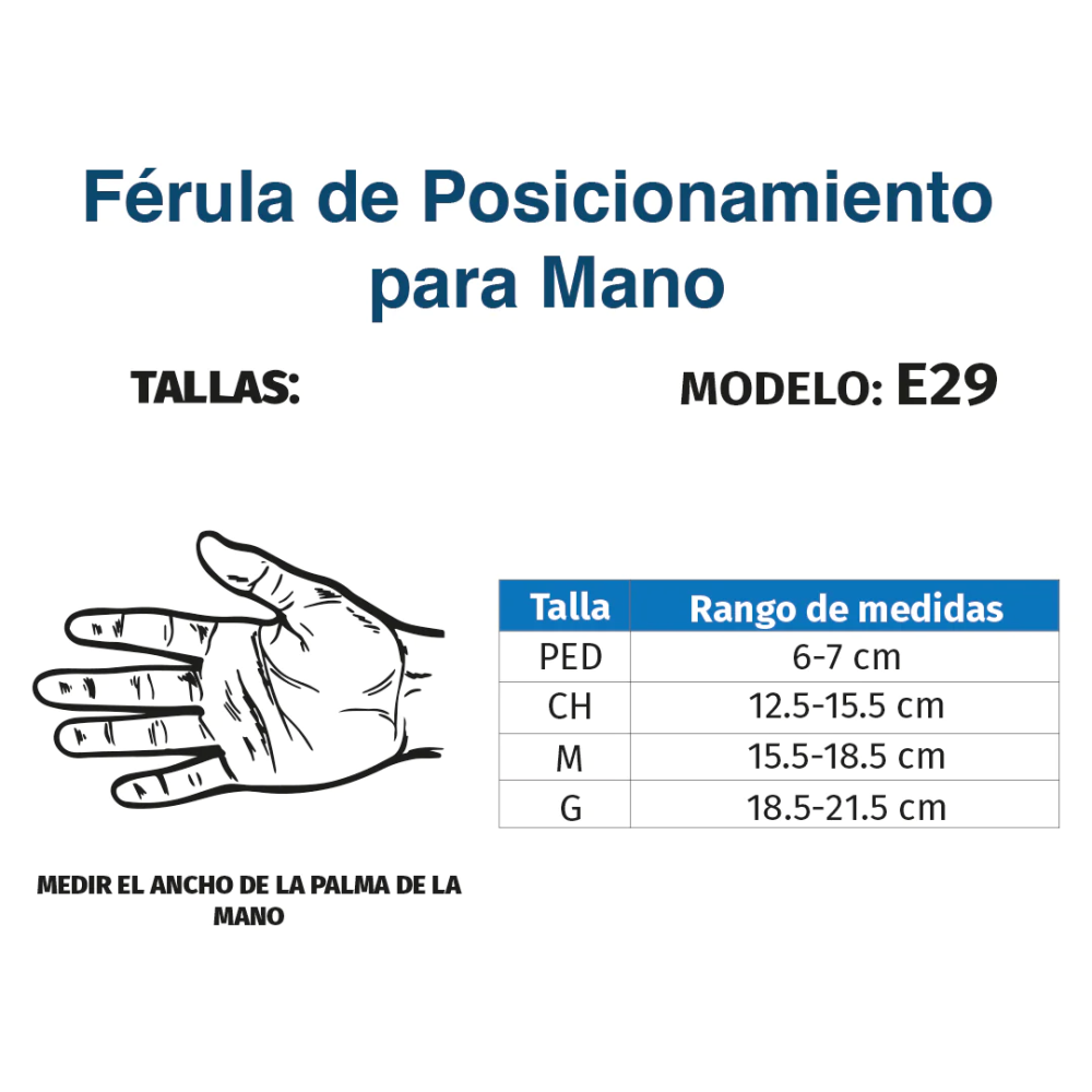 Férula Posicionamiento Moldeada Mano E29 Tynor