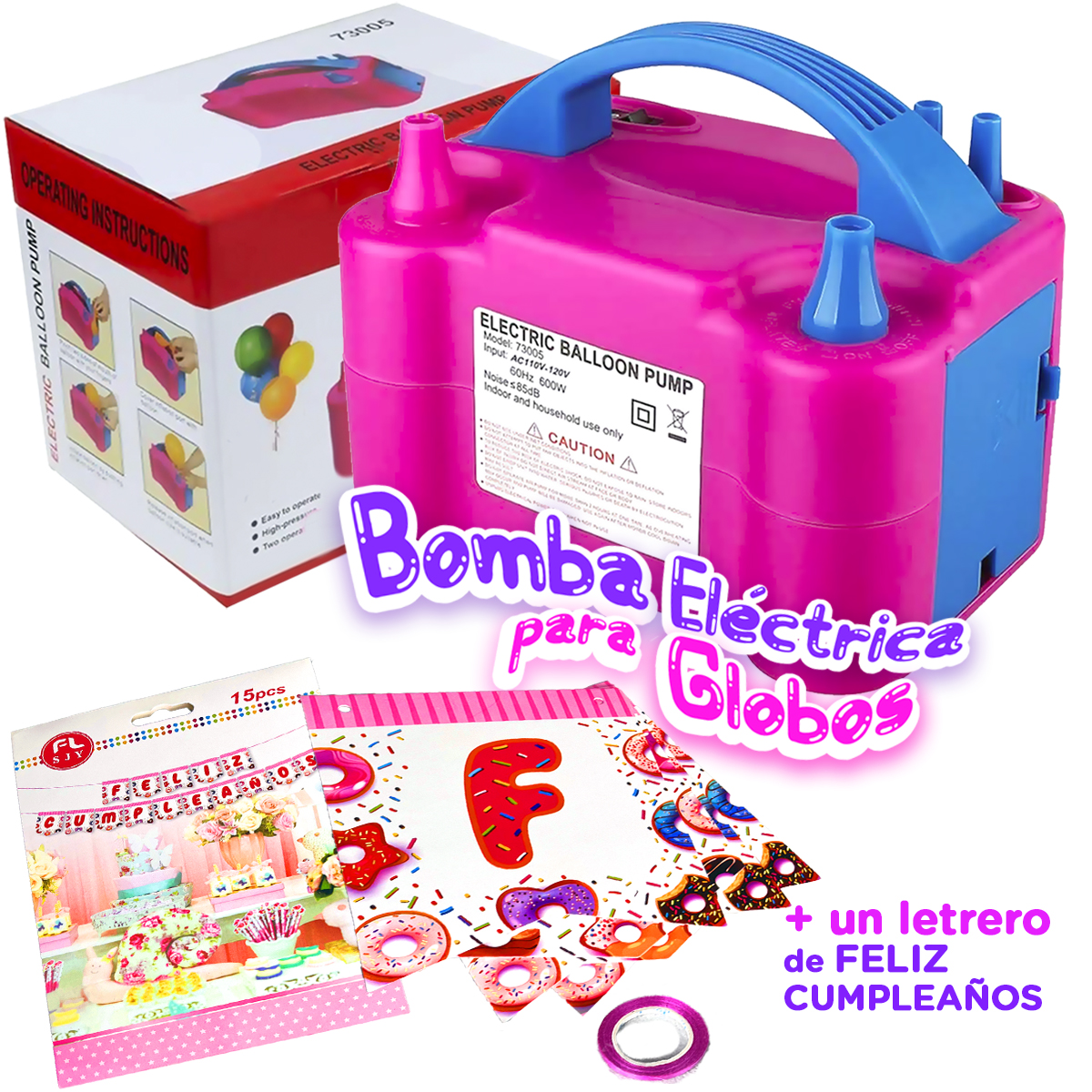 Bomba Para Inflar Globos Electrica + Letrero Feliz Cumpleaños Donas
