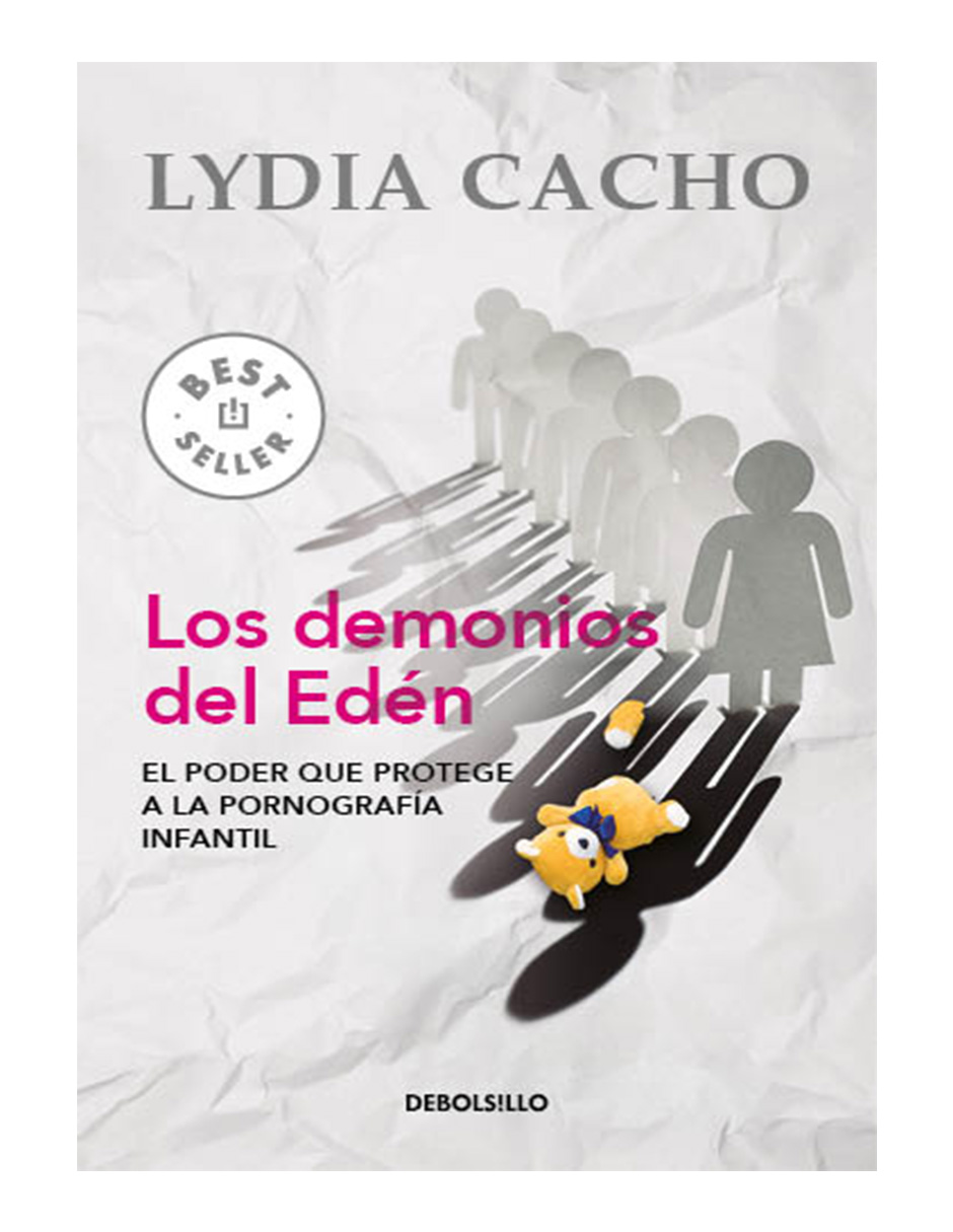 Libro Fisico Los Demonios del Edén Autor  Lydia Cacho 