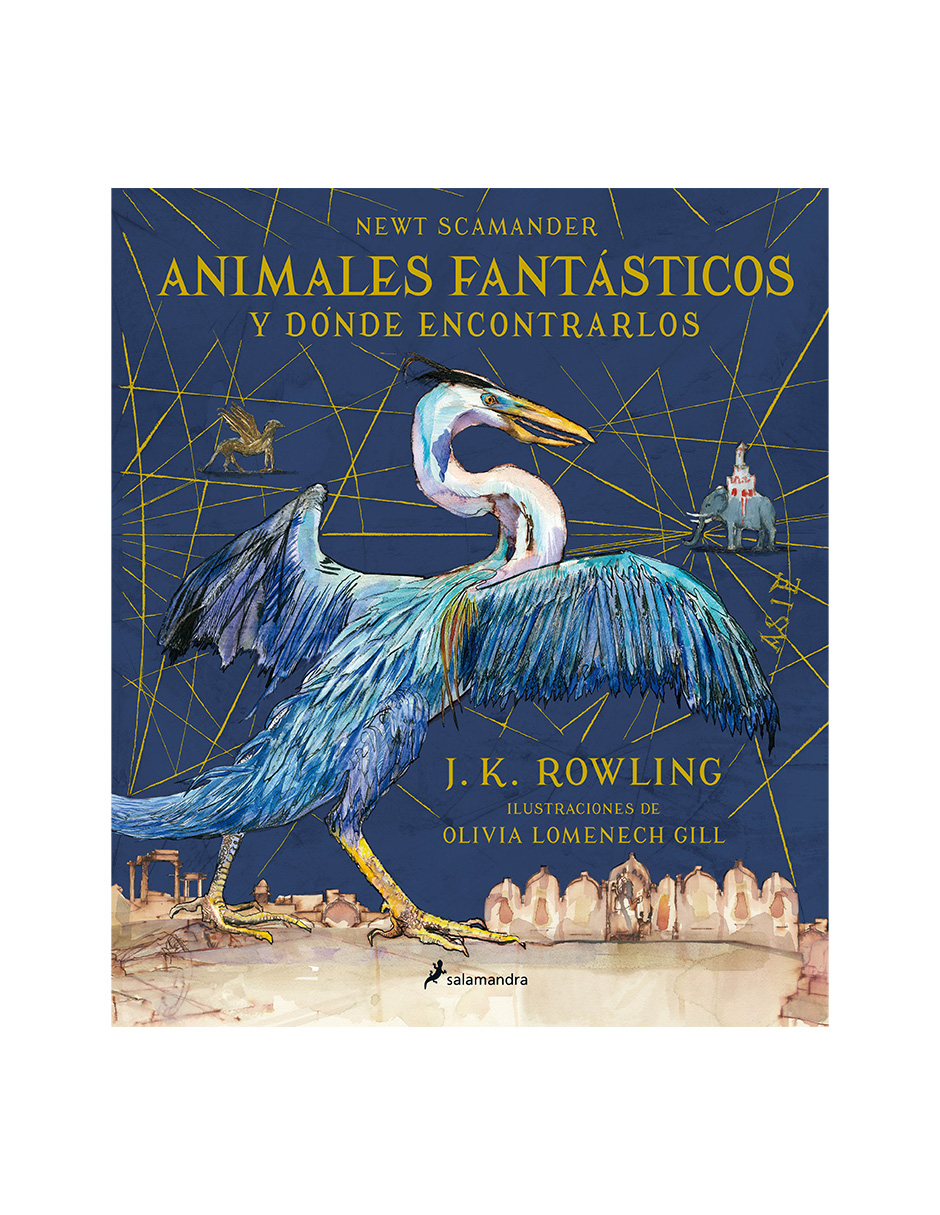 Libro Animales fantásticos y dónde encontrarlos Autor  J.K. Rowling