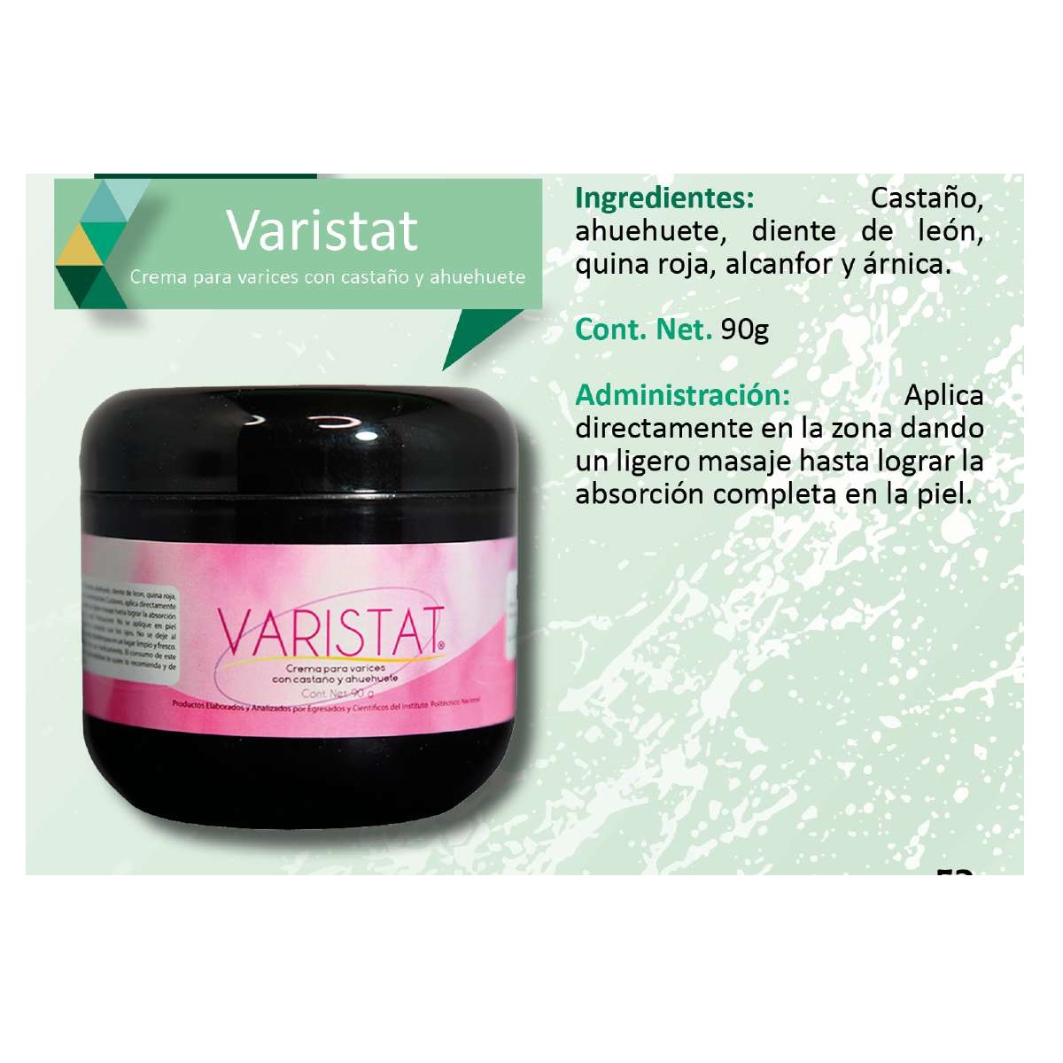 VARISTAT Crema con castaño y ahuehuete