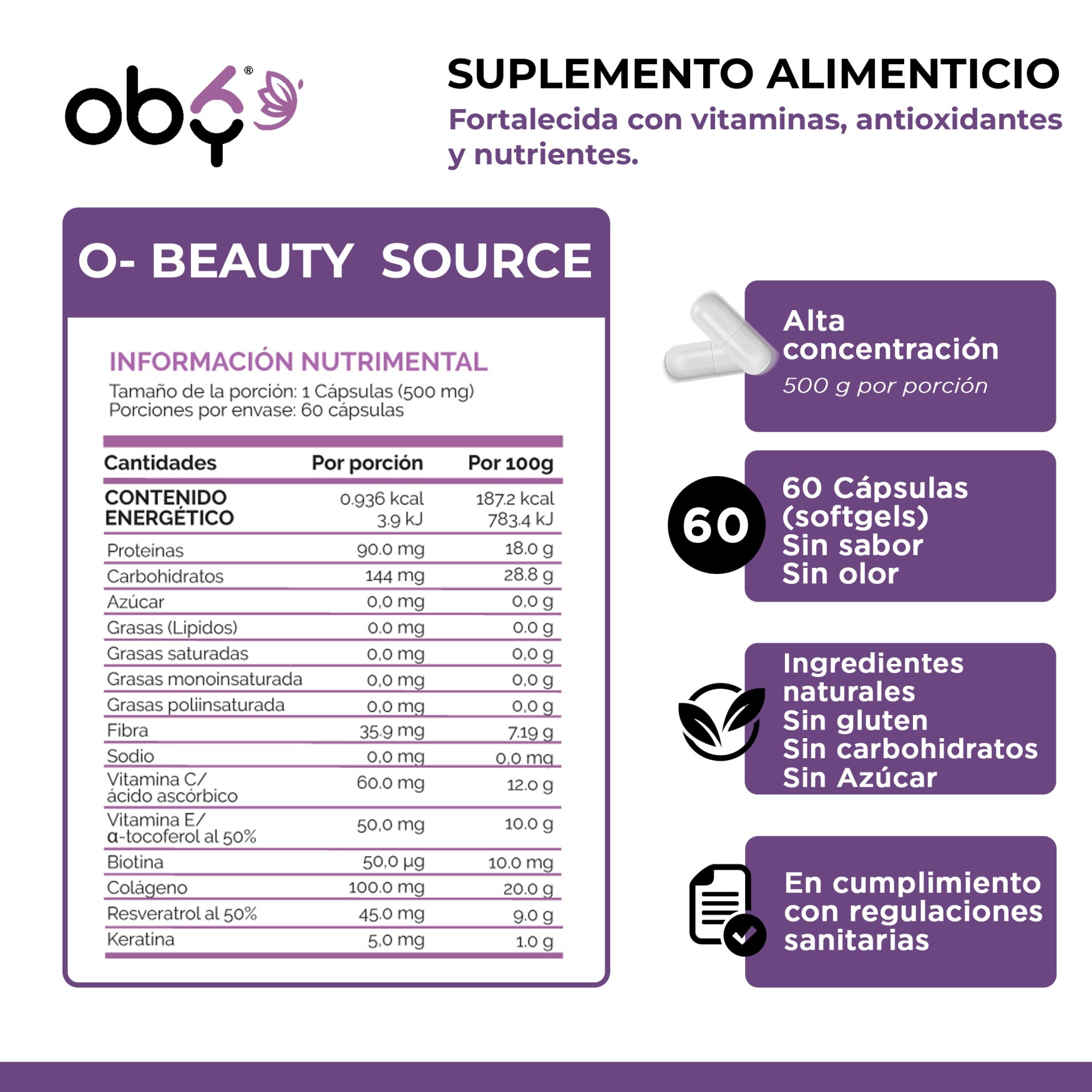 OBY Beauty | Capsulas con Colageno Hidrolizado, Biotina, Vitamina C, Vitamina E, Resveratrol y Keratina | Tratamiento para Cabello Maltratado, Piel y Uñas | Multivitaminico Mujer Hair Skin and Nails