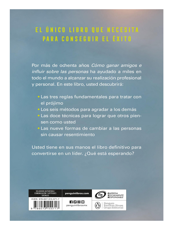 Libro Cómo ganar amigos e influir sobre las personas Autor Carnegie, Dale
