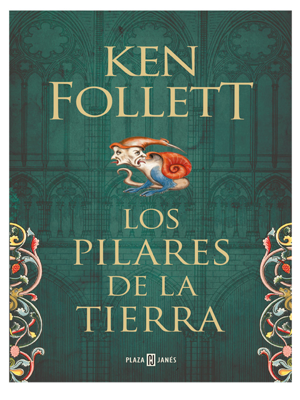 Libro Los pilares de la Tierra Autor Ken Follet Edicion Conmemorativa