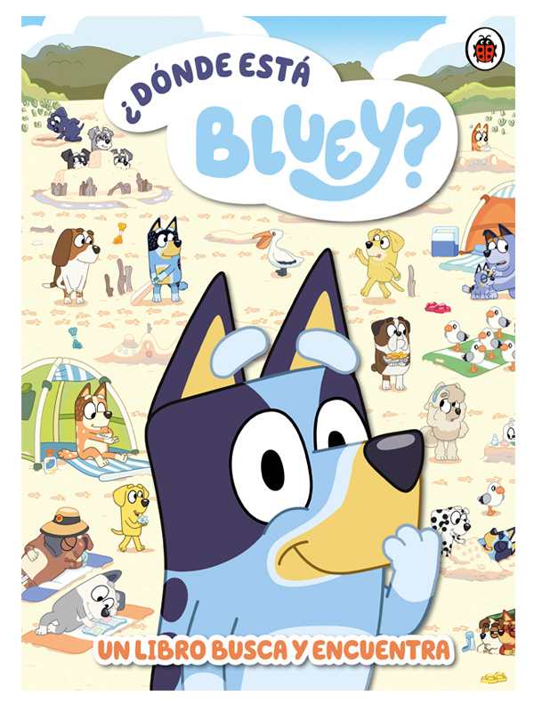 Bluey. Un cuento 5 - ¿Dónde está Bluey?