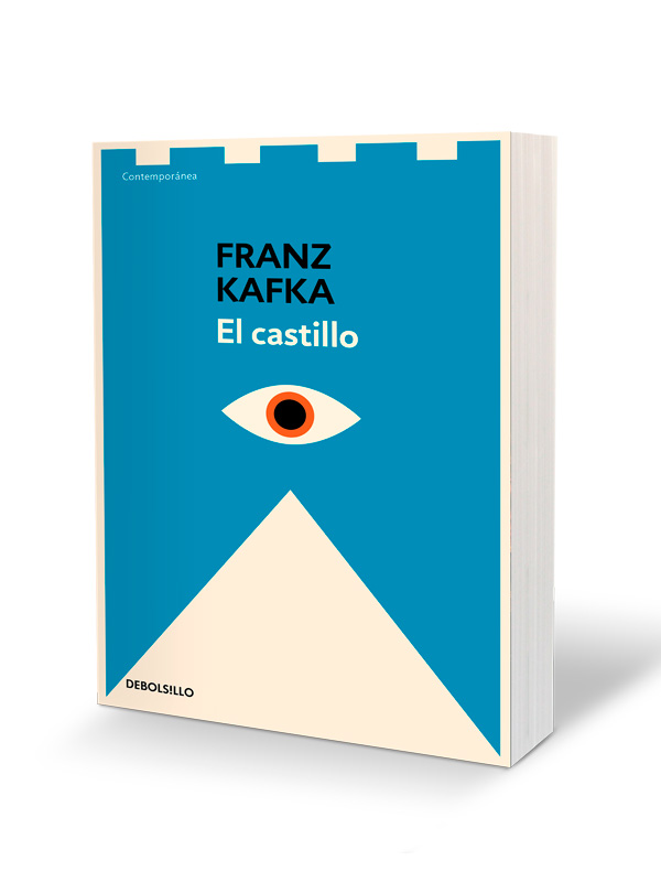 Libro El castillo Editorial Debolsillo Autor Franz Kafka