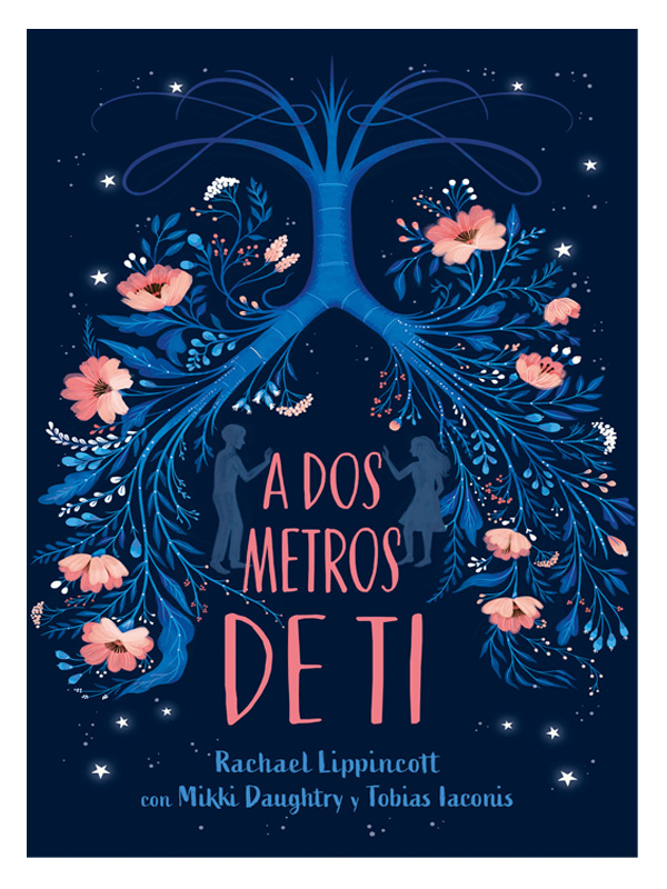 Libro: A Dos Metros De Ti Edicion Pelicula - Rachael Lippincott