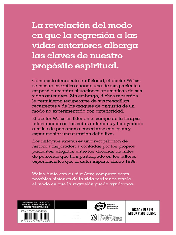 Los milagros existen Autor Amy E. Weiss, Brian Weiss