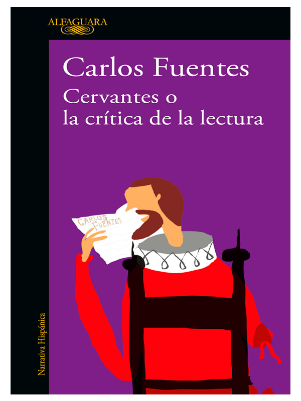 Libro Cervantes o La Crítica De La Lectura