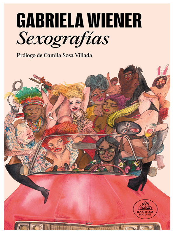 Libro  Sexografías Autor  Gabriela Wiener
