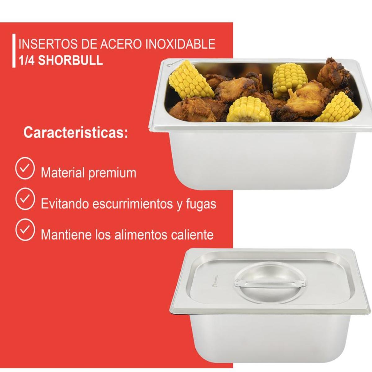 Inserto Acero Inoxidable Con Tapa  1/4 10CM  Shorbull