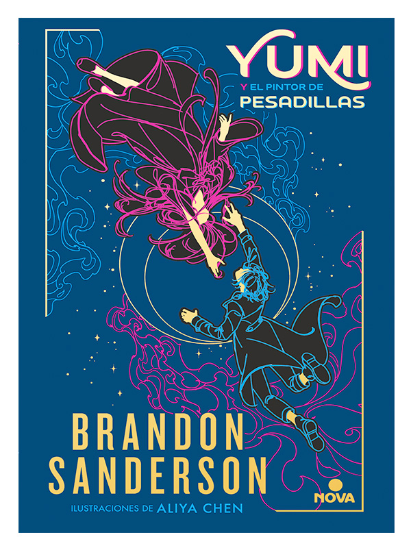 Yumi y el pintor de pesadillas Autor Brandon Sanderson / Aliya Chen / Manuel Viciano Delibano