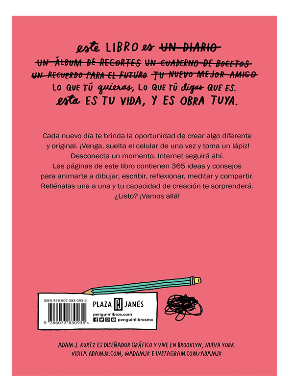 Esto no es (sólo) un diario Autor Adam J. Kurtz