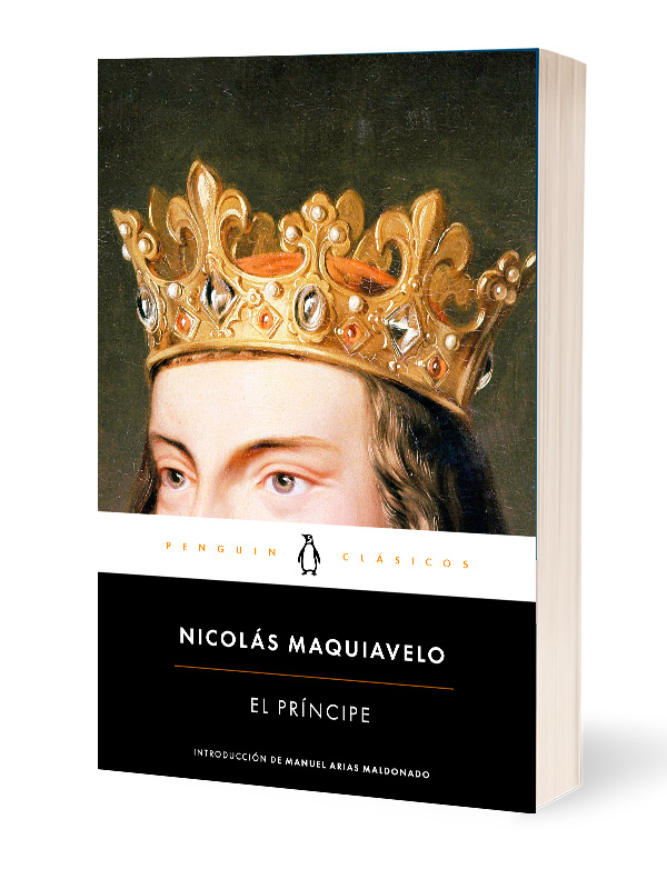 El Príncipe Autor Nicolas Maquiavelo,Mauro Fernández Alonso de Armiño