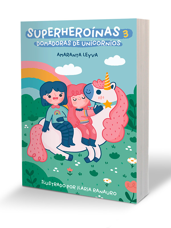 Domadoras de unicornios (Superheroínas 3)