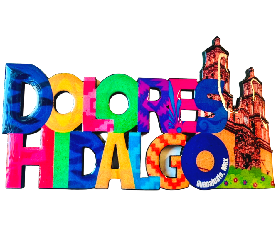 Dolores Hidalgo Guanajuato Mexico Imanes Para Refrigerador Souvenirs Recuerdo Turistico Pueblitos Magicos Playas MDF 3 mm