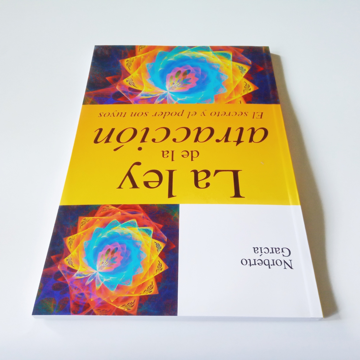 La Ley De La Atracción Norberto García Libro Completo Emu.