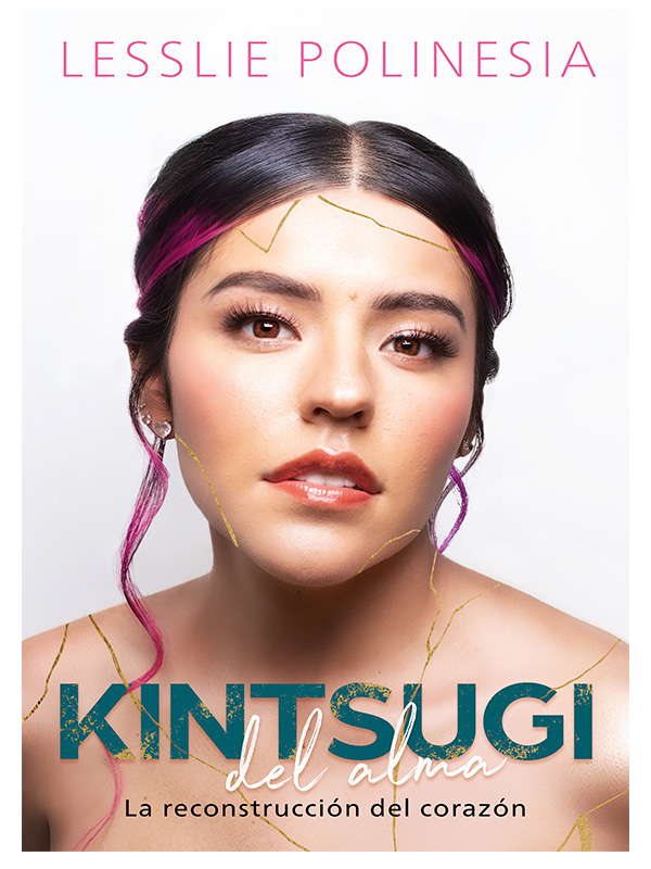 Kintsugi del alma Autor Lesslie Polinesia