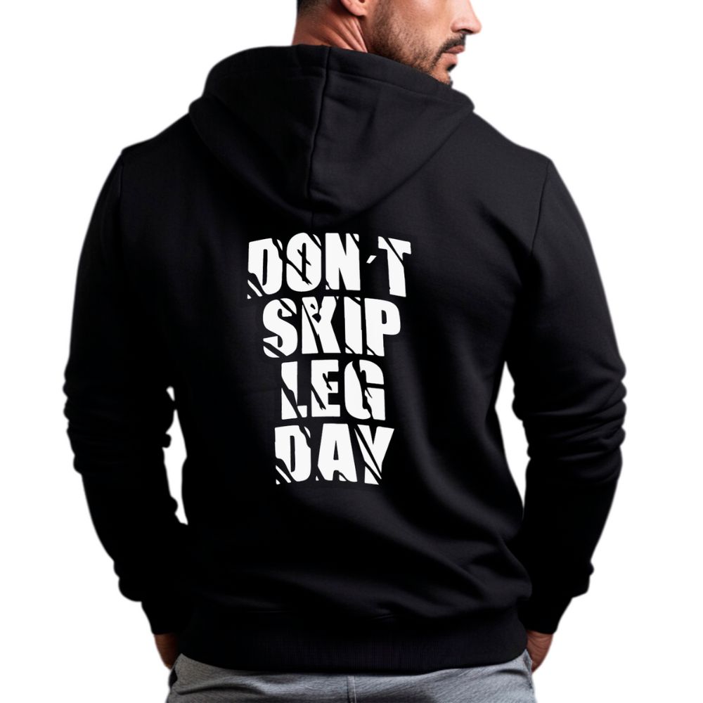 Sudadera deportiva Don´t Skip Leg Day Unisex