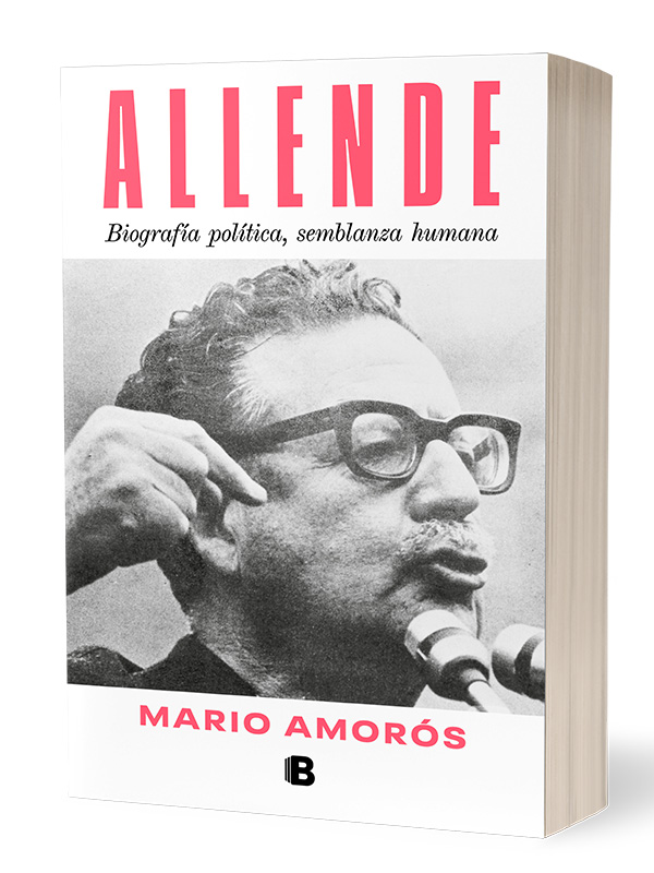 Allende. Biografía Política, Semblanza Humana