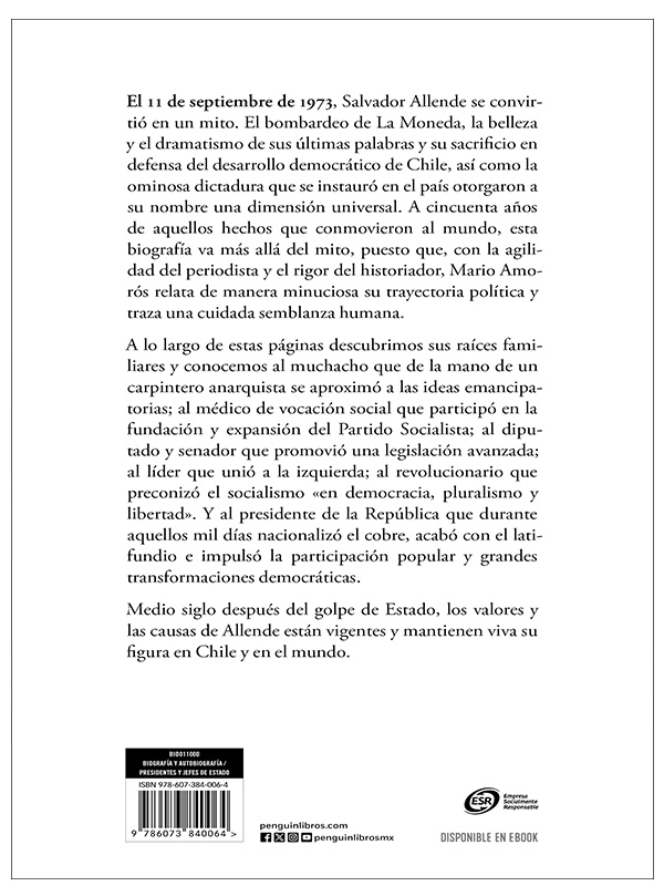 Allende. Biografía Política, Semblanza Humana