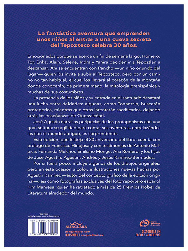 La panza del Tepozteco edición de aniversario Autor Agustín, José