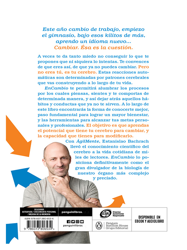 En Cambio, Aprende a modificar tu cerebro para cambiar tu vida y sentirte mejor