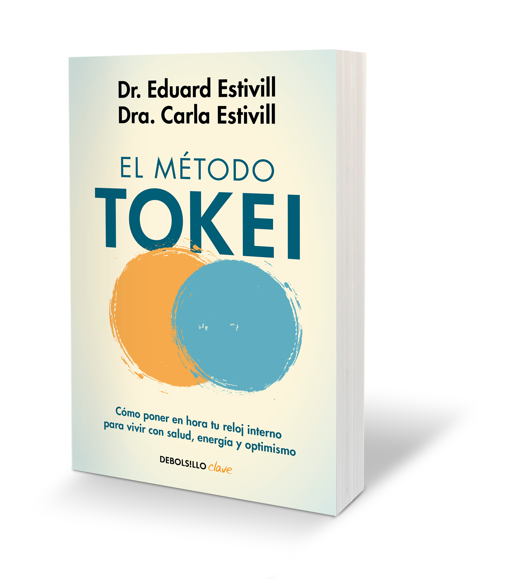 El método Tokei. Cómo poner en hora tu reloj interno para vivir con salud, energía y optimismo 