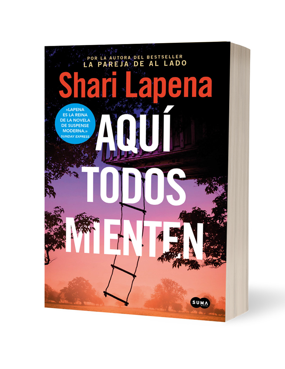Aquí Todos Mienten   Autor  Shari Lapena