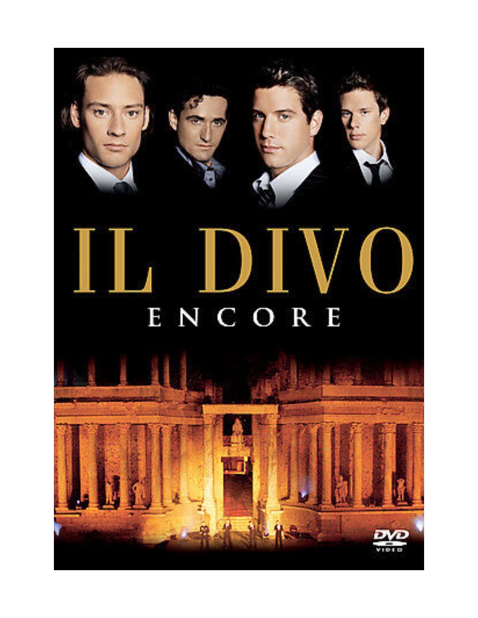 Il Divo: Encore (Video)