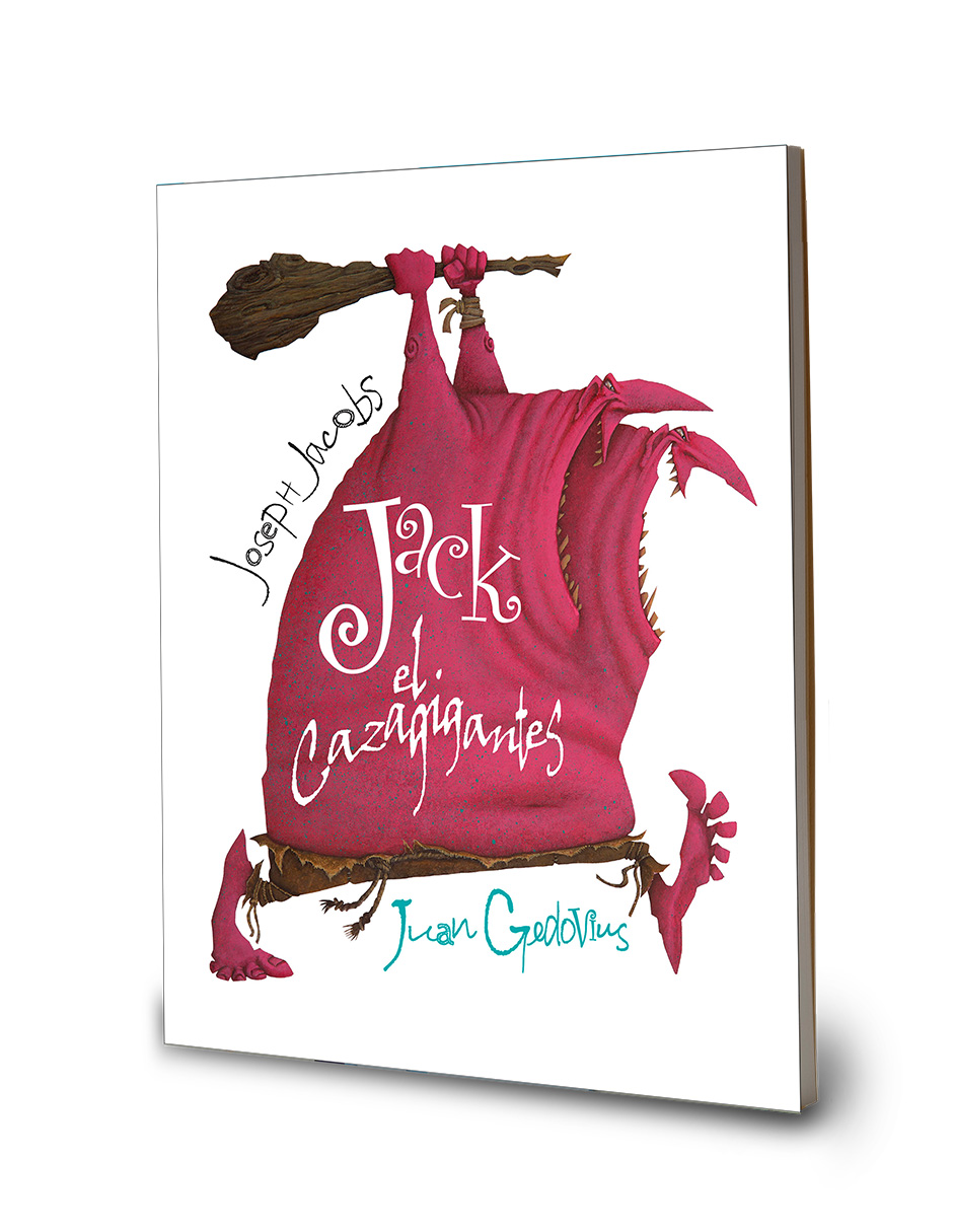Libro Jack El Cazagigantes Autor Juan Gedovius