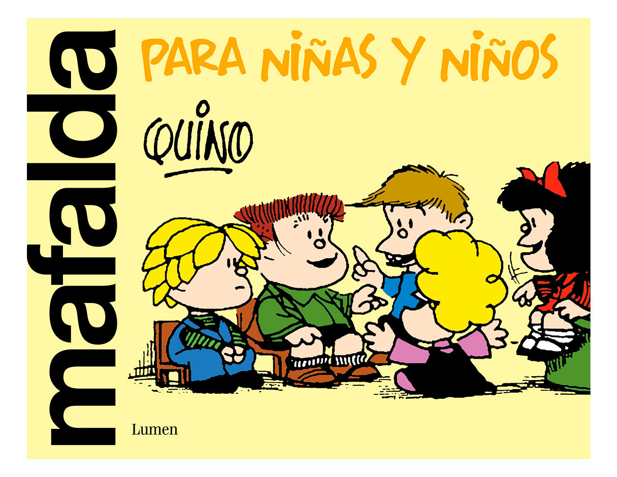 Mafalda Para Niñas Y Niños Autor Quino (Lavado Tejon, Joaquin Salvador)
