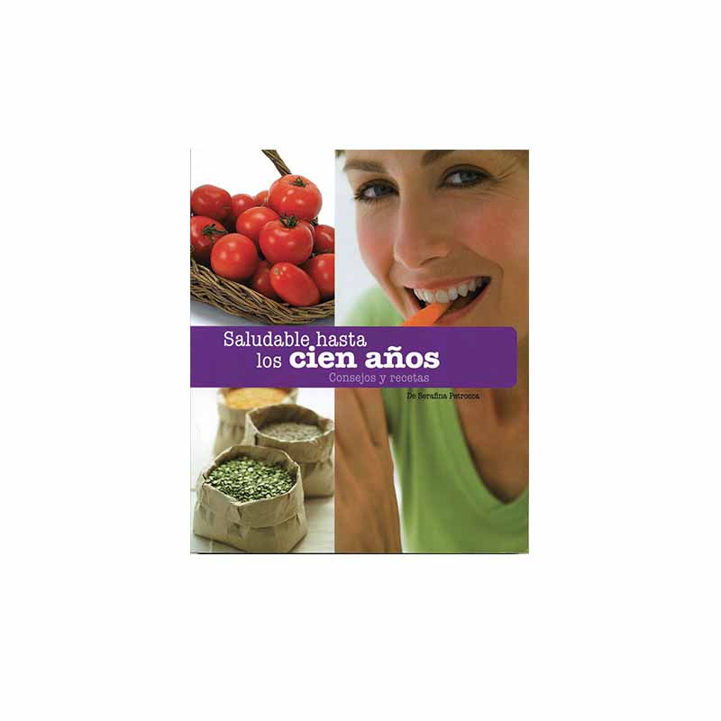 Libro Recetas Bienestar Saludable Hasta Los 100 Años B&t