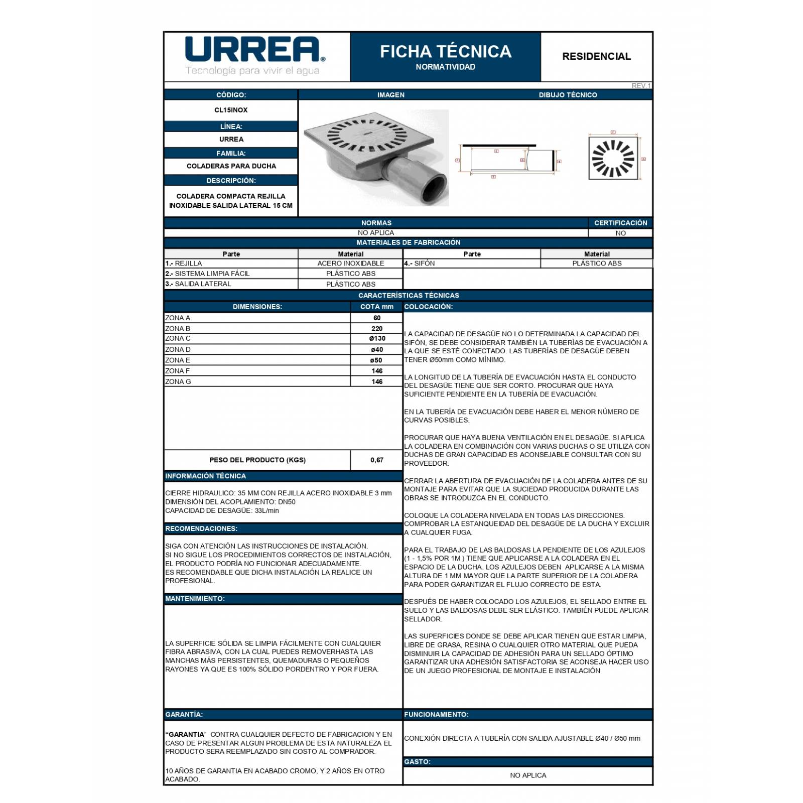 Coladera Compacta Rejilla Con Salida Lateral Cl15inox Urrea 