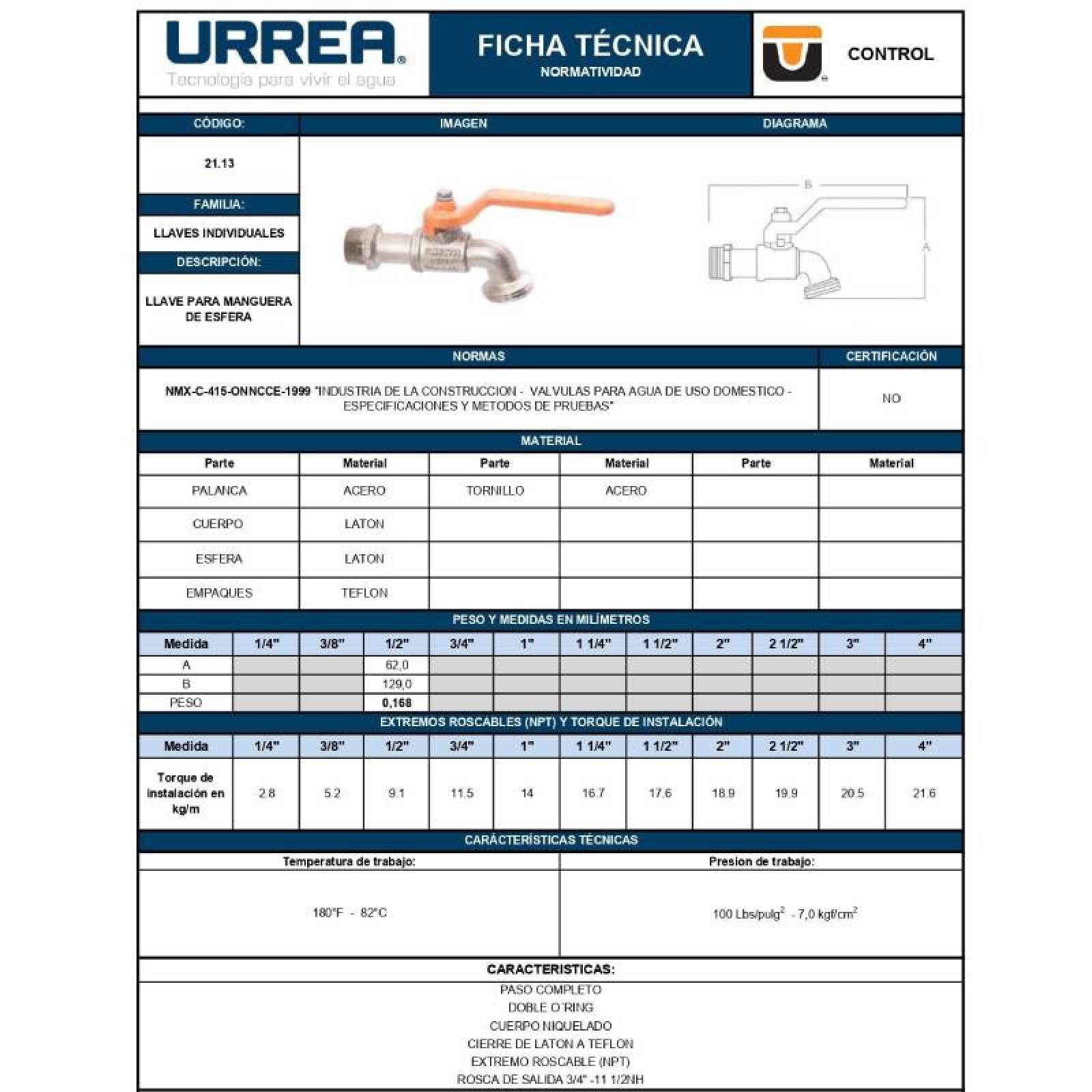Llave para Manguera Esfera Cuerpo Niquelado 21.13 Urrea