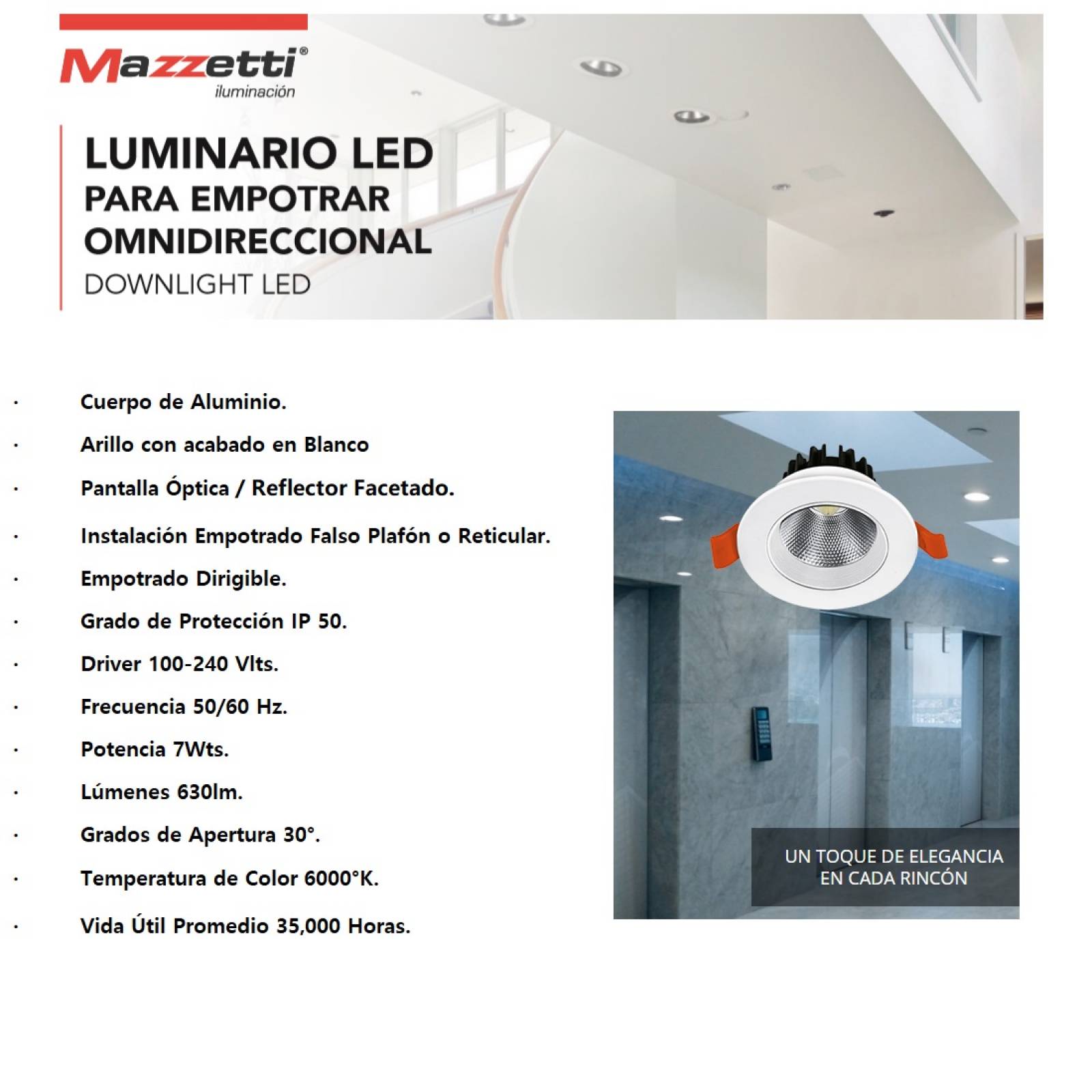 Lámpara de Techo Luz Led Fria Int Empotrado 7W Mazzetti