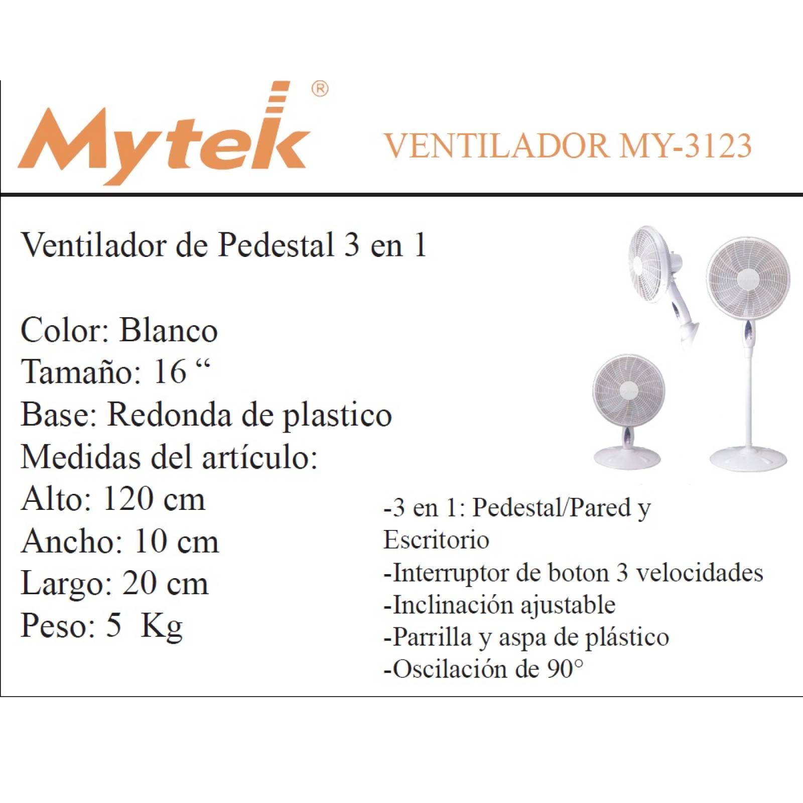 Ventilador De Pedestal 3 En 1 Mytek 16 Pulgadas Mod 3123.